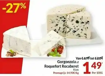 Intermarché Gorgonzola of roquefort rocaberet kaas aanbieding