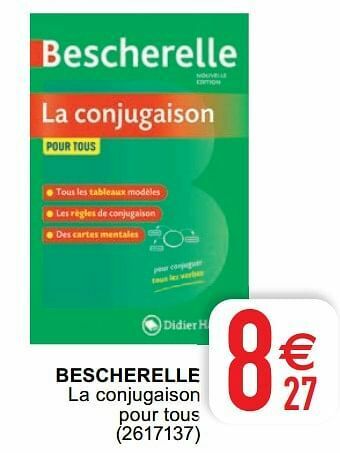 Bescherelle la conjugaison pour tous
