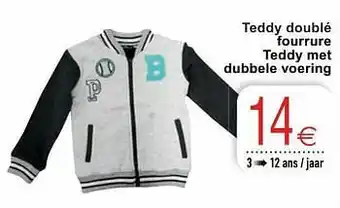 Cora Teddy doublé fourrure teddy met dubbele voering aanbieding