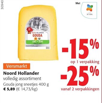 Colruyt Noord Hollander volledig assortiment Gouda jong sneetjes 400 g aanbieding