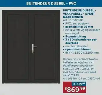 Zelfbouwmarkt Buitendeur dubbel - vlak paneel - opent naar binnen aanbieding