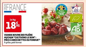 Auchan VIANDE BOVINE: PIÈCE À BROCHETTES OU FONDUE aanbieding