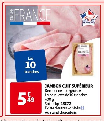 Auchan JAMBON CUIT SUPÉRIEUR aanbieding