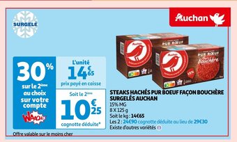 Auchan STEAKS HACHÉS PUR BOEUF FAÇON BOUCHÈRE SURGELÉS AUCHAN aanbieding