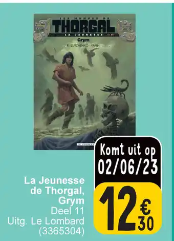 Cora La Jeunesse de Thorgal, Grym Deel 11 Uitg. Le Lombard aanbieding