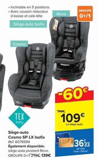 Carrefour Market Siège-auto Cosmo SP LX Isofix aanbieding