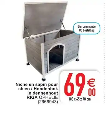 Cora Niche en sapin pour chien / Hondenhok in dennenhout RIGA aanbieding