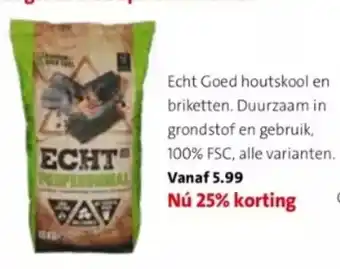 Intratuin Echt Goed houtskool en briketten. Duurzaam in grondstof en gebruik, 100% FSC, alle varianten. aanbieding