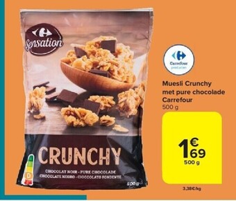 Carrefour Muesli crunchy met pure chocolade carrefour 500 g aanbieding