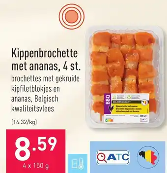 ALDI Kippenbrochette met ananas, 4 st. 4 x 150 g aanbieding