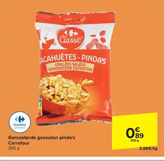 Carrefour Geroosterde gezouten pinda's 250g aanbieding