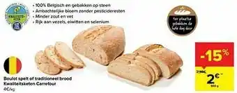 Carrefour Boulot spelt of traditioneel brood kwaliteitsketen carrefour aanbieding