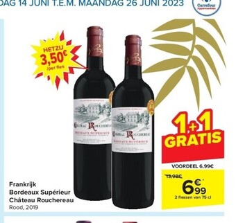Carrefour Frankrijk bordeaux supérieur château rouchereau aanbieding
