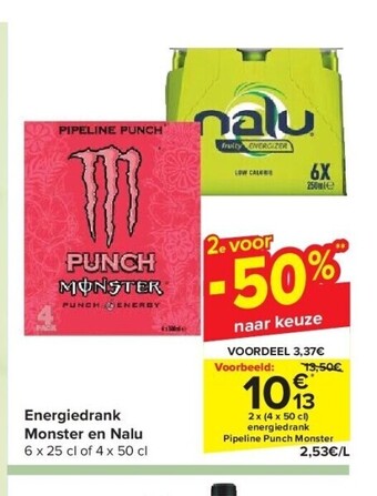 Carrefour Energiedrank monster en nalu aanbieding