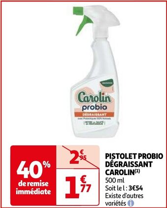 PISTOLET PROBIO DÉGRAISSANT CAROLIN(¹) 500 ml