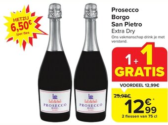 Carrefour Market Prosecco Borgo San Pietro Extra Dry 2 flessen van 75 cl aanbieding