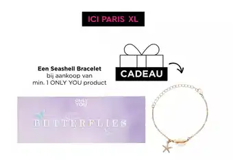 ICI PARIS XL Een Seashell Bracelet bij aankoop van min. 1 ONLY YOU product aanbieding