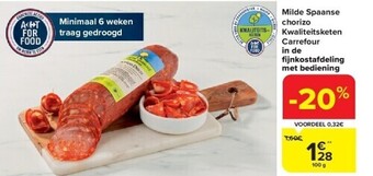 Carrefour Milde spaanse chorizo kwaliteitsketen carrefour in de fi jnkostafdeling met bediening aanbieding