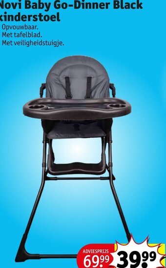 Kruidvat Novi Baby Go-Dinner Black kinderstoel aanbieding