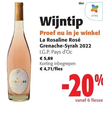 Colruyt La Rosaline Rosé Grenache-Syrah 2022 I.G.P. Pays d'Oc aanbieding