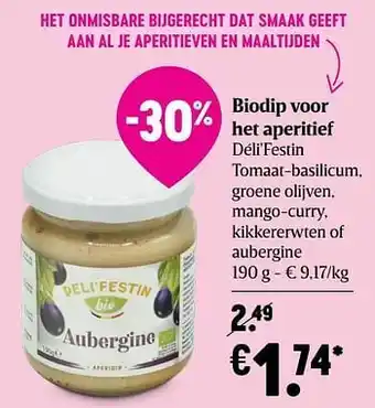 Delhaize Biodip voor het aperitief déli`festin aanbieding