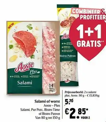 Delhaize Salami plus, aoste aanbieding