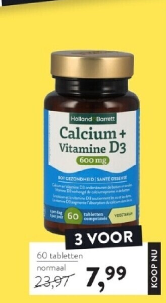 Holland & Barrett Calcium + vitamine d3 aanbieding