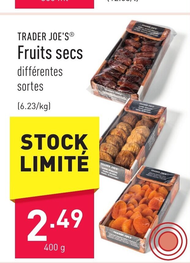 TRADER JOE'S Fruits secs 400g promotie bij ALDI