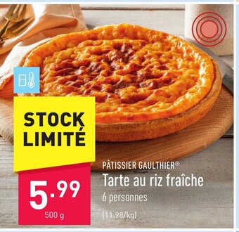 PÂTISSIER GAULTHIER Tarte au riz fraîche 500g