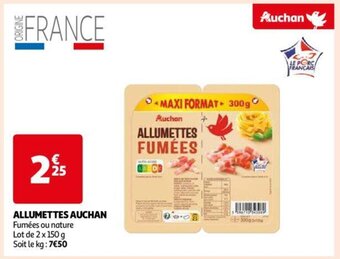 Auchan ALLUMETTES 2 x 150g aanbieding