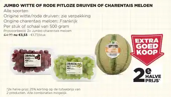 Jumbo Jumbo Witte of Rode Pitloze Druiven of Charentais Meloen aanbieding