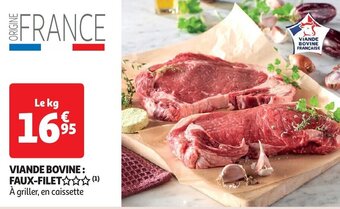 Auchan VIANDE BOVINE: FAUX-FILET aanbieding