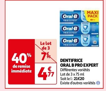 Auchan DENTIFRICE ORAL B PRO EXPERT aanbieding