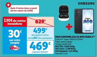 Auchan PACK SAMSUNG A54 5G AVEC BUDS 2 aanbieding