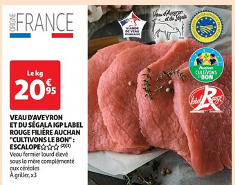 Auchan VEAU D'AVEYRON ET DU SÉGALA IGP LABEL ROUGE FILIÈRE aanbieding