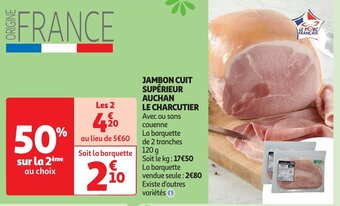 Auchan JAMBON CUIT SUPÉRIEUR aanbieding