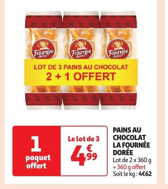 Auchan PAINS AU CHOCOLAT LA FOURNÉE DORÉE aanbieding
