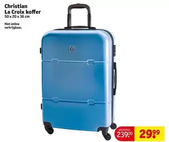 Kruidvat Christian la croix koffer aanbieding