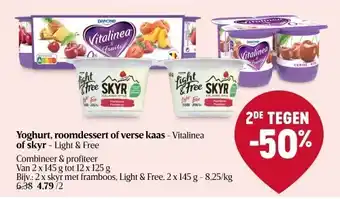 Delhaize Yoghurt, roomdessert of verse kaas - vitalinea of skyr aanbieding