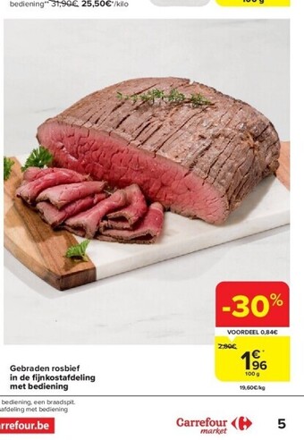 Carrefour Gebraden rosbief in de fi jnkostafdeling met bediening aanbieding