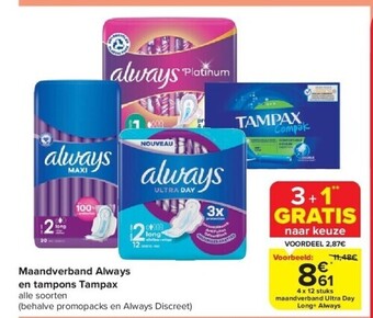 Carrefour Maandverband always en tampons tampax aanbieding