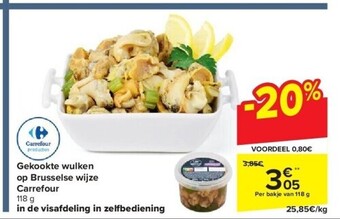 Carrefour Gekookte wulken op Brusselse wijze Carrefour 118 g aanbieding