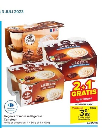 Carrefour Liégeois of mousse liégeoise Carrefour aanbieding