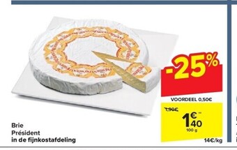 Carrefour Brie président in de fi jnkostafdeling aanbieding