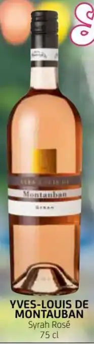 YVES-LOUIS DE MONTAUBAN Syrah Rosé 75 cl
