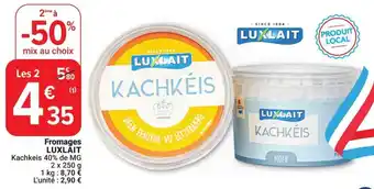 Cora Fromages LUXLAIT Kachkeis 40% de MG 2 x 250 g aanbieding