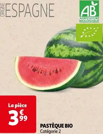 Auchan PASTÈQUE BIO aanbieding