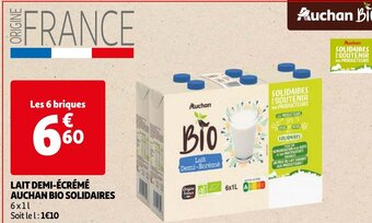Auchan LAIT DEMI-ÉCRÉMÉ AUCHAN BIO SOLIDAIRES 6 x 1L aanbieding