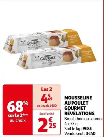 Auchan MOUSSELINE AU POULET GOURMET RÉVÉLATIONS Bœuf, thon ou saumor 4X 57G aanbieding
