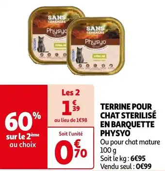 Auchan TERRINE POUR CHAT STERILISÉ EN BARQUETTE PHYSYO 100g aanbieding